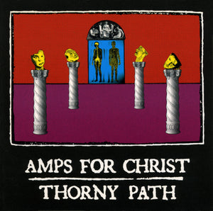 Amps for Christ - Thorny Path - Monoroid