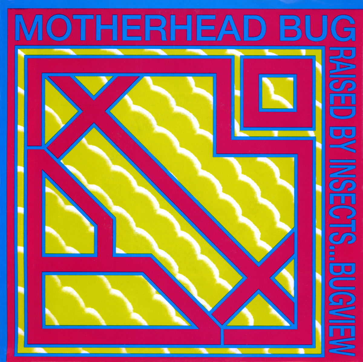 Motherhead Bug 7