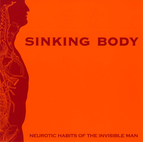 Sinking Body - Neurotic Habits of the Invisible Man 7&quot; - Monoroid