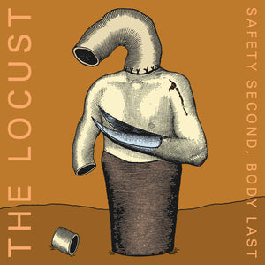 The Locust - Safety Second, Body Last - Monoroid