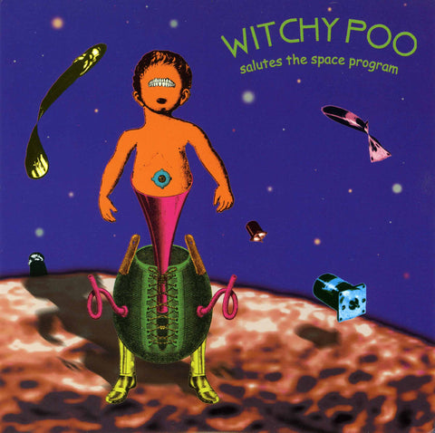 Witchy Poo Salutes the Space Program 7&quot; - Monoroid